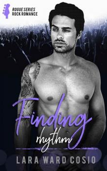 Finding Rhythm (Rogue Rockstar Series Book 4)