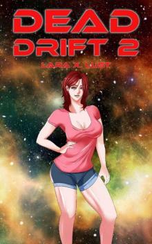 Dead Drift: Episode 2