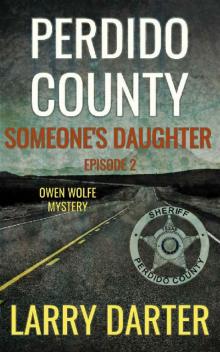 Perdido County- Someone's Daughter