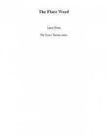 The Flare Weed
