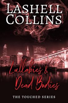 Lullabies & Dead Bodies Lullabies & Dead Bodies