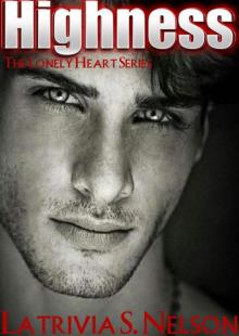 Highness (The Lonely Heart Series) Highness (The Lonely Heart Series)