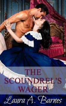 The Scoundrel's Wager (Tricking the Scoundrels, #4)