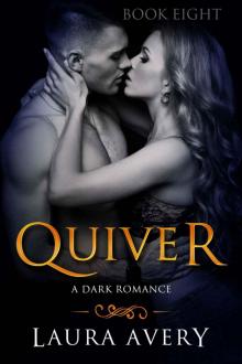 Quiver, Book Eight