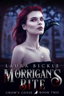 Morrigan's Bite (Crow's Curse Book 2)