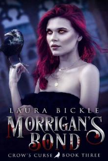 Morrigan's Bond (Crow's Curse Book 3)