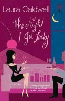 The Night I got Lucky