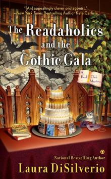 The Readaholics and the Gothic Gala The Readaholics and the Gothic Gala