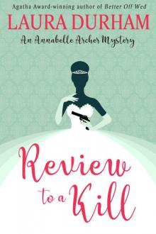 Review to a Kill Review to a Kill