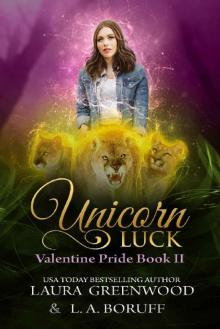 Unicorn Luck (Valentine Pride Book 2)