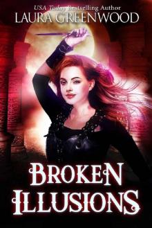Broken Illusions Broken Illusions