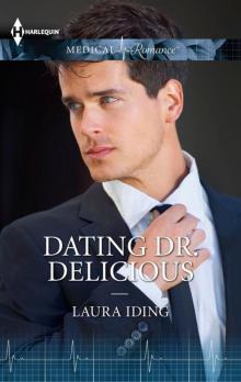 Dating Dr. Delicious Dating Dr. Delicious