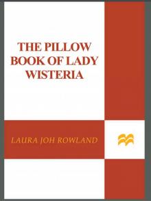 The Pillow Book of Lady Wisteria