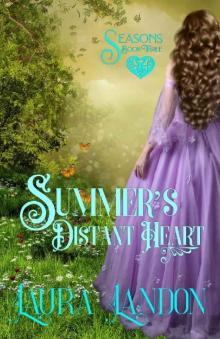 Summer's Distant Heart (Seasons Book 3) Summer's Distant Heart (Seasons Book 3)
