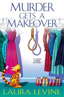 Murder Gets a Makeover Murder Gets a Makeover