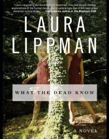 What the Dead Know What the Dead Know