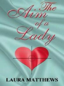 The Aim Of A Lady
