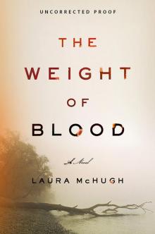 The Weight of Blood