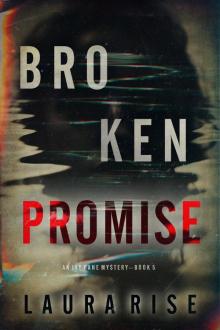 BROKEN PROMISE BROKEN PROMISE