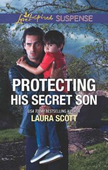 Protecting His Secret Son (Callahan Confidential Book 6) Protecting His Secret Son (Callahan Confidential Book 6)