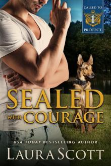 Sealed With Courage Sealed With Courage