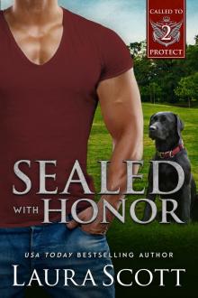 Sealed with Honor Sealed with Honor