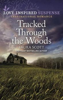 Tracked Through the Woods