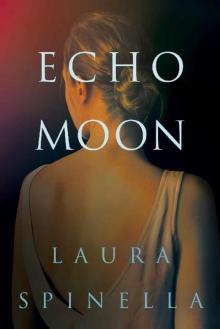 Echo Moon (A Ghost Gifts Novel Book 3) Echo Moon (A Ghost Gifts Novel Book 3)