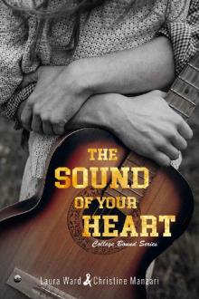 The Sound of Your Heart