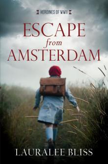 Escape from Amsterdam