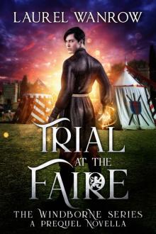 Trial at the Faire Trial at the Faire