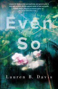 Even So Even So