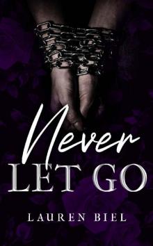 Never Let Go Never Let Go