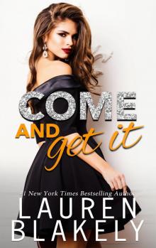 Come and Get It