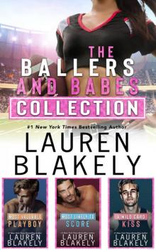 The Ballers and Babes Collection