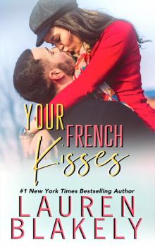 Your French Kisses