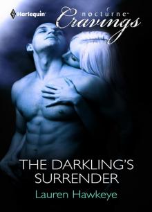 The Darkling's Surrender The Darkling's Surrender