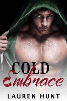 Cold Embrace Cold Embrace