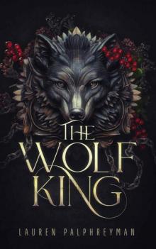 The Wolf King The Wolf King