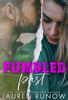 Fumbled Past Fumbled Past