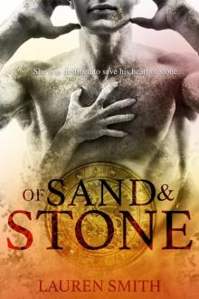 Of Sand and Stone Of Sand and Stone
