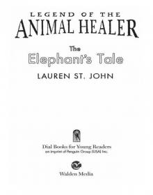 The Elephant's Tale The Elephant's Tale