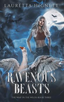 Ravenous Beasts