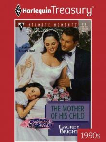 The Mother of His Child The Mother of His Child