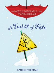 #7 A Twist of Fate