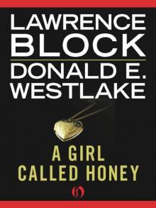 A Girl Called Honey A Girl Called Honey