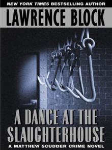 A Dance at the Slaughterhouse A Dance at the Slaughterhouse