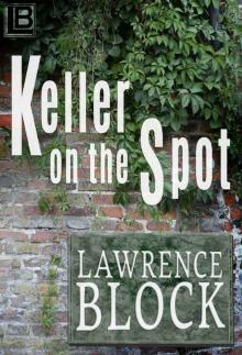 Keller on the Spot