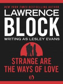 Strange Are the Ways of Love Strange Are the Ways of Love
