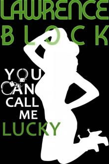 You Can Call Me Lucky (Kit Tolliver #3) (The Kit Tolliver Stories) You Can Call Me Lucky (Kit Tolliver #3) (The Kit Tolliver Stories)